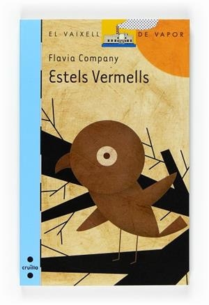 ESTELS VERMELLS (V.V. BLAU 152) | 9788466120371 | COMPANY, FLAVIA | Llibreria Aqualata | Comprar libros en catalán y castellano online | Comprar libros Igualada