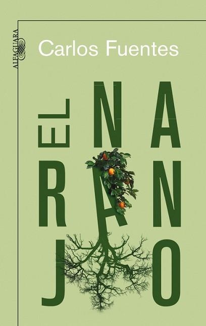 NARANJO, EL | 9788420473772 | FUENTES, CARLOS | Llibreria Aqualata | Comprar libros en catalán y castellano online | Comprar libros Igualada