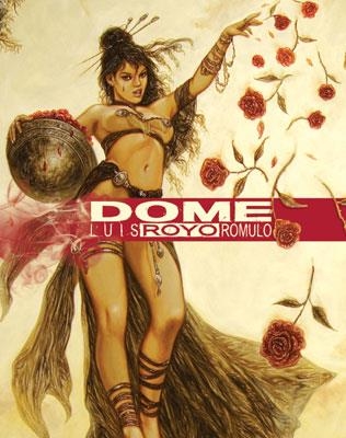 DOME | 9788498473728 | ROYO, LUIS | Llibreria Aqualata | Comprar libros en catalán y castellano online | Comprar libros Igualada