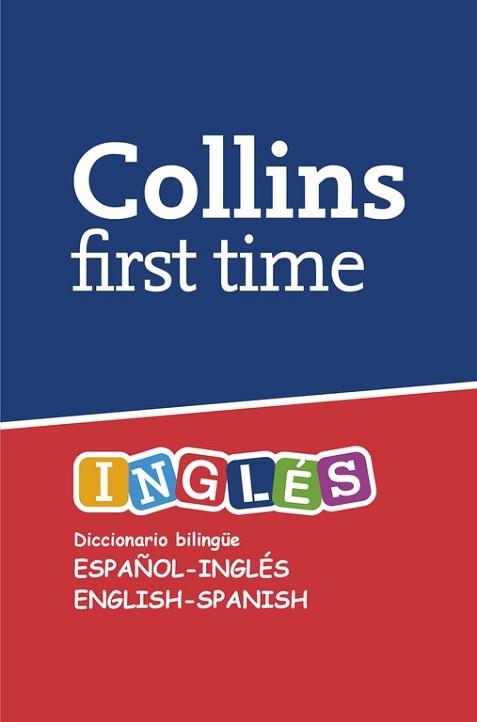 DICCIONARIO ESPAÑOL-INGLES ENGLISH-SPANISH FIRST TIME | 9788425342226 | Llibreria Aqualata | Comprar libros en catalán y castellano online | Comprar libros Igualada