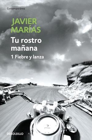 TU ROSTRO MAÑANA 1 FIEBRE Y LANZA (CONTEMPORANEA 606-9) | 9788483465691 | MARIAS, JAVIER | Llibreria Aqualata | Comprar llibres en català i castellà online | Comprar llibres Igualada