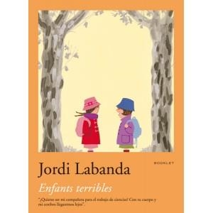 ENFANTS TERRIBLES (BOOKLET) | 9788492480043 | LABANDA, JORDI | Llibreria Aqualata | Comprar libros en catalán y castellano online | Comprar libros Igualada