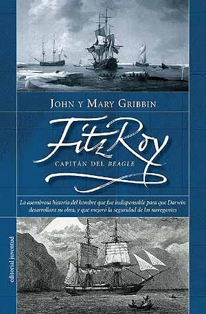 FITZROY | 9788426135360 | GRIBBIN, JOHN / GRIBBIN, MARY | Llibreria Aqualata | Comprar libros en catalán y castellano online | Comprar libros Igualada