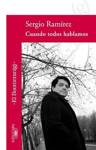 CUANDO TODOS HABLAMOS | 9788420473901 | RAMIREZ, SERGIO | Llibreria Aqualata | Comprar libros en catalán y castellano online | Comprar libros Igualada