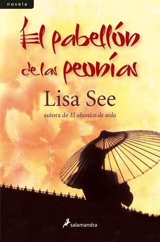 PABELLON DE LAS PEONIAS, EL | 9788498381580 | SEE, LISA | Llibreria Aqualata | Comprar libros en catalán y castellano online | Comprar libros Igualada
