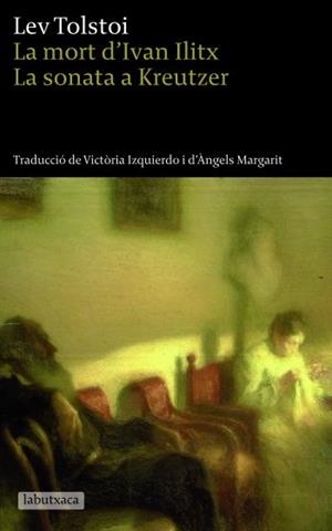 MORT D'IVAN ILITX / LA SONATA A KREUTZER | 9788496863613 | TOLSTOI, LEV | Llibreria Aqualata | Comprar libros en catalán y castellano online | Comprar libros Igualada