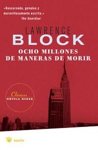 OCHO MILLONES DE MANERAS DE MORIR (BOLSILLO SERIE NEGRA) | 9788498671919 | BLOCK, LAWRENCE | Llibreria Aqualata | Comprar libros en catalán y castellano online | Comprar libros Igualada