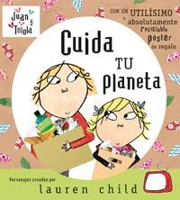 CUIDA TU PLANETA (JUAN Y TOLOLA) | 9788498670929 | CHILD, LAUREN | Llibreria Aqualata | Comprar llibres en català i castellà online | Comprar llibres Igualada