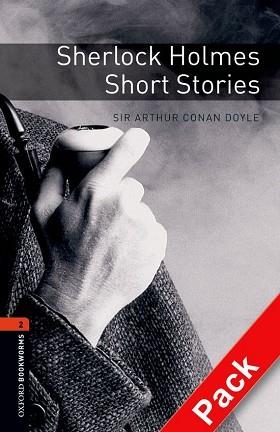SHERLOCK HOLMES SHORT STORIES (OBL2) +CD 2008 | 9780194790338 | CONAN DOYLE, ARTHUR | Llibreria Aqualata | Comprar llibres en català i castellà online | Comprar llibres Igualada