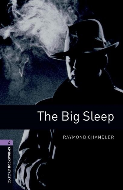 BIG SLEEP, THE (OBL 4) 2008 | 9780194791656 | CHANDLER, RAYMOND | Llibreria Aqualata | Comprar libros en catalán y castellano online | Comprar libros Igualada