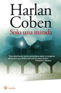 SOLO UNA MIRADA (RBA BOLSILLO SERIE NEGRA) | 9788498671797 | COBEN, HARLAN | Llibreria Aqualata | Comprar libros en catalán y castellano online | Comprar libros Igualada