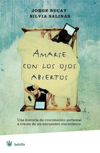 AMARSE CON LOS OJOS ABIERTOS (RBA BOLSILLO AUTOAYUDA) | 9788498671742 | BUCAY, JORGE / SALINAS, SILVIA | Llibreria Aqualata | Comprar llibres en català i castellà online | Comprar llibres Igualada