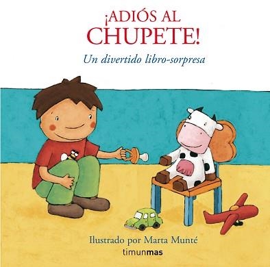 ADIOS AL CHUPETE! | 9788408076025 | MUNTE, MARTA | Llibreria Aqualata | Comprar llibres en català i castellà online | Comprar llibres Igualada