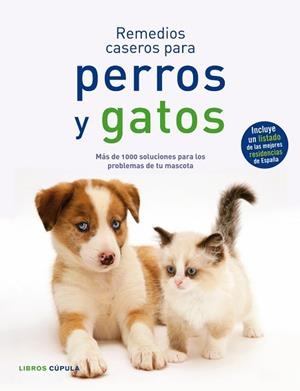 REMEDIOS CASEROS PARA PERROS Y GATOS | 9788448047917 | Llibreria Aqualata | Comprar libros en catalán y castellano online | Comprar libros Igualada