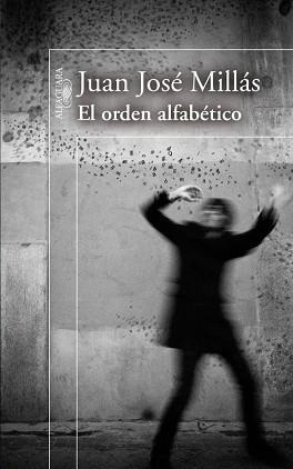ORDEN ALFABETICO, EL 2 | 9788420473758 | MILLAS, JUAN JOSE | Llibreria Aqualata | Comprar libros en catalán y castellano online | Comprar libros Igualada