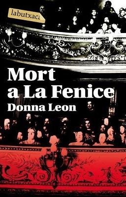 MORT A LA FENICE (LABUTXACA) | 9788496863149 | LEON, DONNA | Llibreria Aqualata | Comprar llibres en català i castellà online | Comprar llibres Igualada