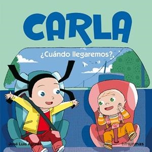CARLA. ¿CUANDO LLEGAREMOS? | 9788408076674 | AGREDA, JOSE LUIS | Llibreria Aqualata | Comprar libros en catalán y castellano online | Comprar libros Igualada