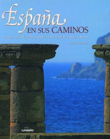 ESPAÑA EN SUS CAMINOS | 9788497854672 | Llibreria Aqualata | Comprar llibres en català i castellà online | Comprar llibres Igualada