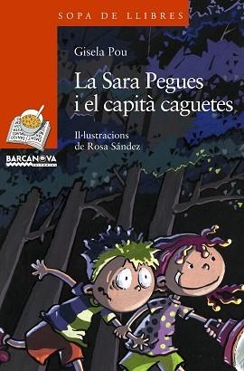 SARA PEGUES I EL CAPITA CAGUETES, LA (SOPA DE LLIBRES 150) | 9788448921507 | POU, GISELA | Llibreria Aqualata | Comprar llibres en català i castellà online | Comprar llibres Igualada