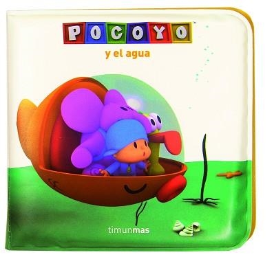 POCOYO Y EL AGUA (LIBRO DE BAÑO) | 9788408078357 | Llibreria Aqualata | Comprar libros en catalán y castellano online | Comprar libros Igualada