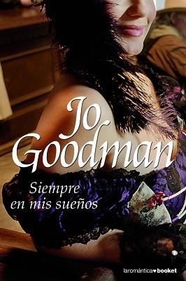 SIEMPRE EN MIS SUEÑOS (BOOKET ROMANTICA 5/5) | 9788408079569 | GOODMAN, JO | Llibreria Aqualata | Comprar libros en catalán y castellano online | Comprar libros Igualada