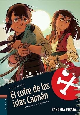 COFRE DE LAS ISLAS CAIMAN, EL (BANDERA PIRATA 8) | 9788426367150 | SURGET, ALAIN | Llibreria Aqualata | Comprar libros en catalán y castellano online | Comprar libros Igualada
