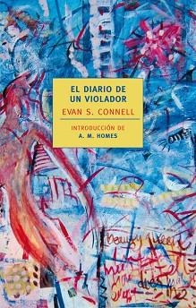 DIARIO DE UN VIOLADOR, EL (NYRB) | 9788420473376 | CONNELL,EVAN S. | Llibreria Aqualata | Comprar libros en catalán y castellano online | Comprar libros Igualada