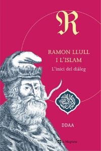 RAMON LLULL I L'ISLAM (ORIGENS 129) | 9788498672206 | AA VV | Llibreria Aqualata | Comprar llibres en català i castellà online | Comprar llibres Igualada
