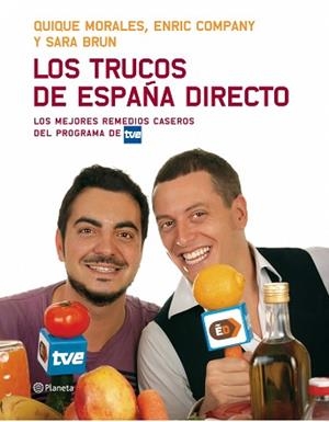 TRUCOS DE ESPAÑA DIRECTO, LOS | 9788408075448 | MORALES, QUIQUE / COMPANY, ENRIC / BRUN, SARA | Llibreria Aqualata | Comprar libros en catalán y castellano online | Comprar libros Igualada