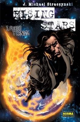 RISING STARS 3 FUEGO Y CENIZA (TD) | 9788498476705 | STRACZYNSKI, J.MICHAEL | Llibreria Aqualata | Comprar libros en catalán y castellano online | Comprar libros Igualada