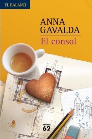 CONSOL, EL (BALANCI 588) | 9788429761245 | GAVALDA, ANNA | Llibreria Aqualata | Comprar llibres en català i castellà online | Comprar llibres Igualada