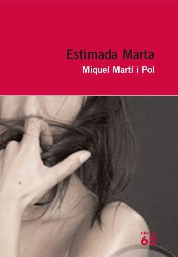 ESTIMADA MARTA (EDUCACIO 34) | 9788429761122 | MARTÍ I POL, MIQUEL | Llibreria Aqualata | Comprar libros en catalán y castellano online | Comprar libros Igualada