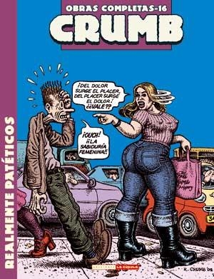CRUMB 16. REALMENTE PATETICOS | 9788478338252 | CRUMB, ROBERT | Llibreria Aqualata | Comprar libros en catalán y castellano online | Comprar libros Igualada
