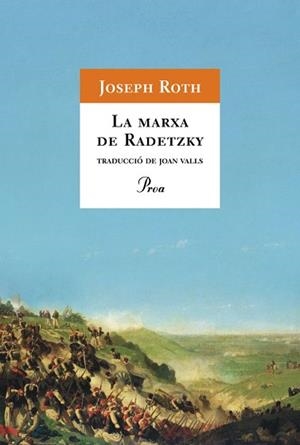 MARXA DE RADETZKY, LA (A TOT VENT 144) | 9788484373339 | ROTH, JOSEPH | Llibreria Aqualata | Comprar libros en catalán y castellano online | Comprar libros Igualada