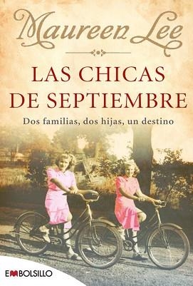 CHICAS DE SETIEMBRE , LAS (EMBOLSILLO 32-1) | 9788496748569 | LEE , MAUREN | Llibreria Aqualata | Comprar llibres en català i castellà online | Comprar llibres Igualada