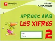APRENC AMB LES XIFRES 2 (5-6 ANYS) | 9788431682521 | Llibreria Aqualata | Comprar libros en catalán y castellano online | Comprar libros Igualada