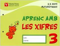 APRENC AMB LES XIFRES 3 (5-6 ANYS) | 9788431682538 | Llibreria Aqualata | Comprar libros en catalán y castellano online | Comprar libros Igualada