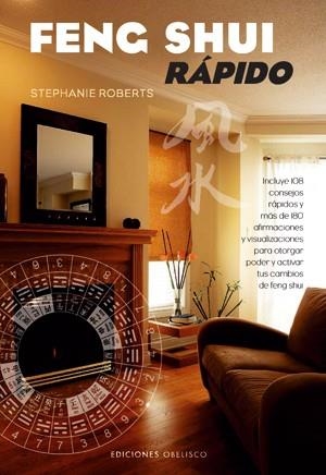 FENG SHUI RAPIDO | 9788497774710 | ROBERTS, STEPHANIE | Llibreria Aqualata | Comprar libros en catalán y castellano online | Comprar libros Igualada