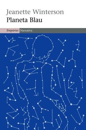 PLANETA BLAU (NARRATIVA 329) | 9788497873048 | WINTERSON, JEANETTE | Llibreria Aqualata | Comprar libros en catalán y castellano online | Comprar libros Igualada