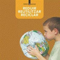 REDUIR REUTILITZAR RECICLAR (APRENEM 4) | 9788424629977 | Llibreria Aqualata | Comprar llibres en català i castellà online | Comprar llibres Igualada