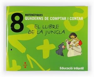 QUADERNS DE COMPTAR I CONTAR 8. MATEMATIQUES 5 ANYS EL LLIBR | 9788466114752 | Llibreria Aqualata | Comprar libros en catalán y castellano online | Comprar libros Igualada