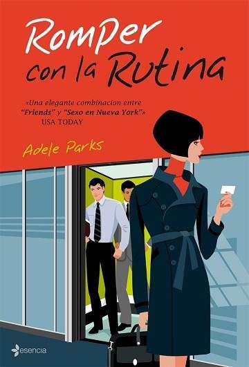 ROMPER CON LA RUTINA (ESENCIA) | 9788408076315 | PARKS, ADELE | Llibreria Aqualata | Comprar libros en catalán y castellano online | Comprar libros Igualada