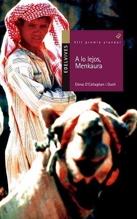 A LO LEJOS MENKAURA (ALANDAR 104) | 9788426368355 | O´CALLAGHAN I DUCH, ELENA | Llibreria Aqualata | Comprar libros en catalán y castellano online | Comprar libros Igualada