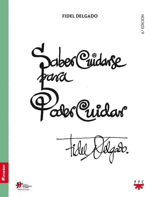 SABER CUIDARSE PARA PODER CUIDAR | 9788428812979 | Llibreria Aqualata | Comprar libros en catalán y castellano online | Comprar libros Igualada