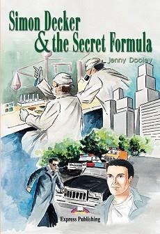 SIMON DECKER AND THE SECRET FORMULA (EXPRESS PUBLISHING) | 9781842161548 | Llibreria Aqualata | Comprar llibres en català i castellà online | Comprar llibres Igualada