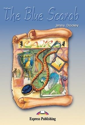 BLUE SCARAB, THE (EXPRESS PUBLISHING) | 9781842161685 | Llibreria Aqualata | Comprar llibres en català i castellà online | Comprar llibres Igualada