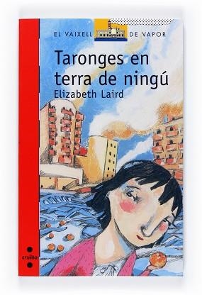 TARONGES EN TERRA DE NINGU (VVVERMELL) | 9788466120517 | LAIRD, ELIZABETH | Llibreria Aqualata | Comprar libros en catalán y castellano online | Comprar libros Igualada