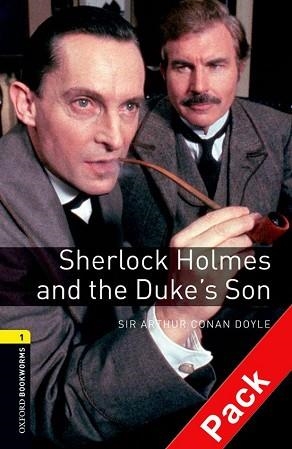 SHERLOCK HOLMES AND THE DUKE'S SON (OBL 1) + CD | 9780194788878 | DOYLE, SIR ARTHUR CONAN | Llibreria Aqualata | Comprar llibres en català i castellà online | Comprar llibres Igualada