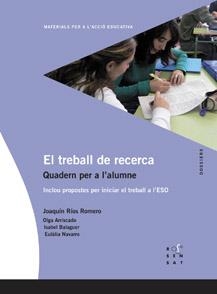 TREBALL DE RECERCA, EL. QUADERN | 9788495988911 | RIOS, JOAQUIM | Llibreria Aqualata | Comprar libros en catalán y castellano online | Comprar libros Igualada