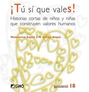 TU SI QUE VALES! | 9788478276394 | ESPERT, MONTSERRAT / BOGUE, M. CARMEN | Llibreria Aqualata | Comprar llibres en català i castellà online | Comprar llibres Igualada